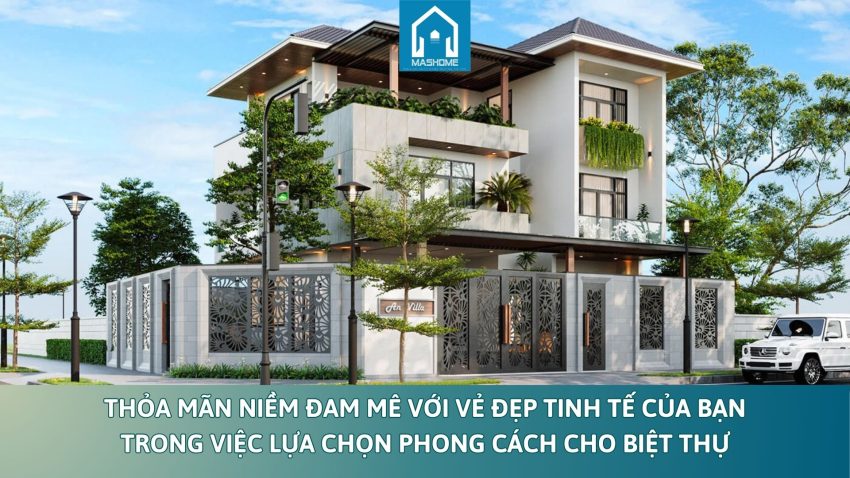 lựa chọn phong cách cho biệt thự
