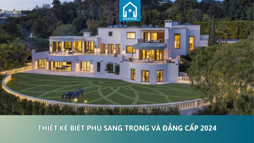 thiết kế biệt phủ