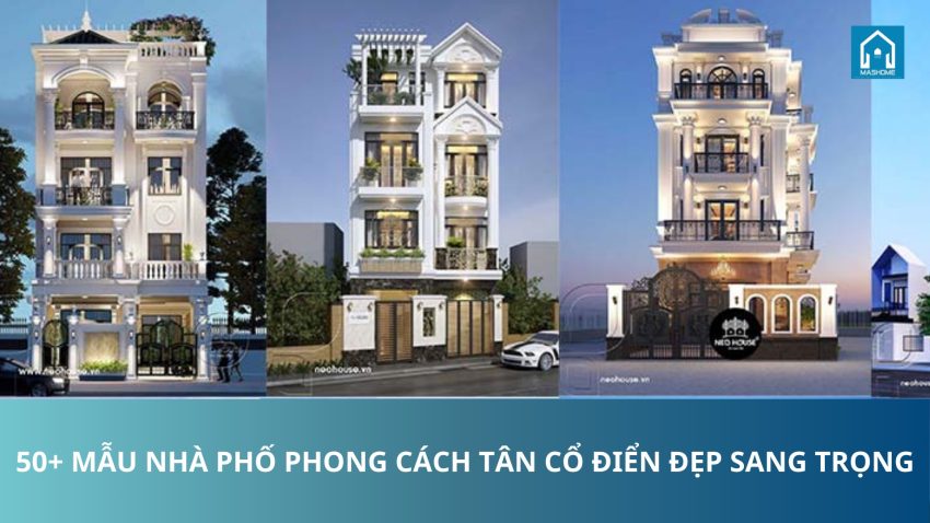 nhà phố phong cách tân cổ điển
