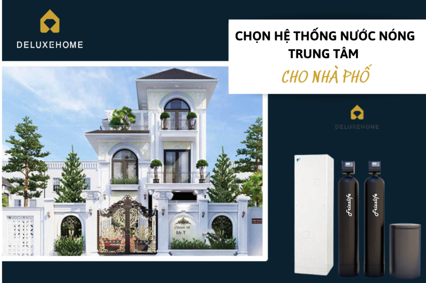 chọn hệ thống nước nóng trung tâm