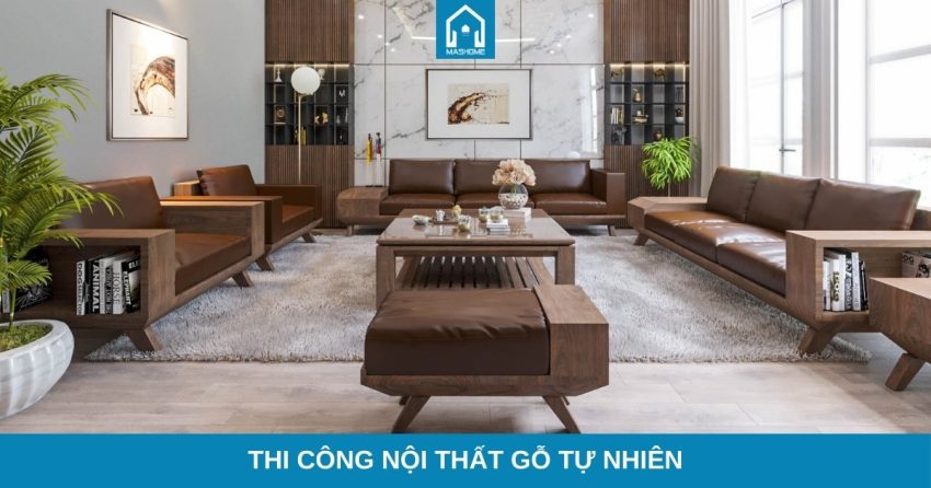 thi-cong-noi-that-go-tu-nhien
